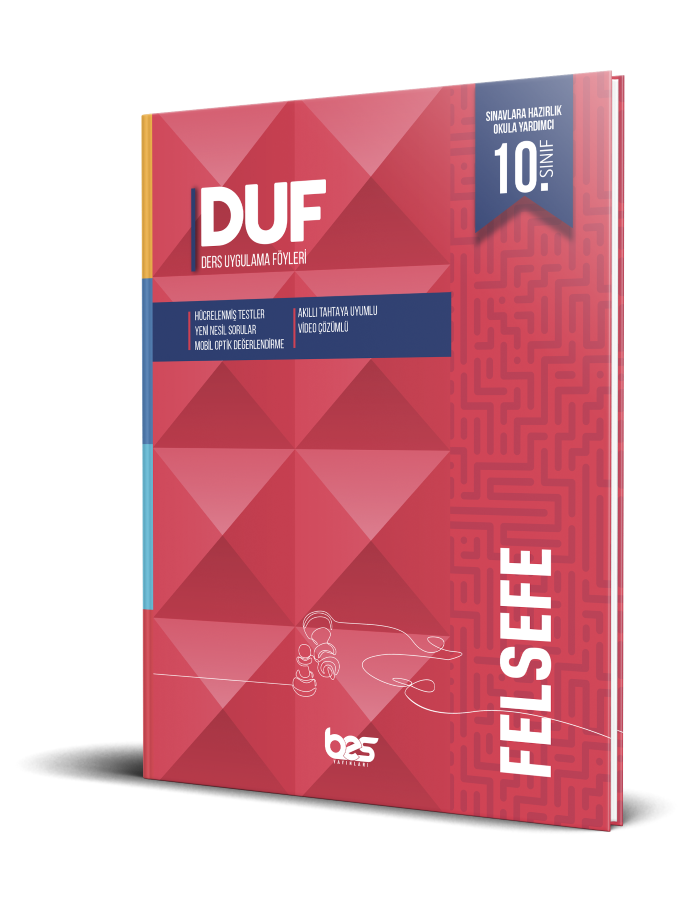*BES DUF 10.SINIF SORU FÖYÜ FELSEFE - 2024-25